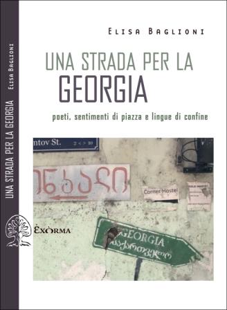 Copertina del saggio sulla Georgia di Elisa Baglioni