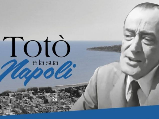 Totò e la sua Napoli