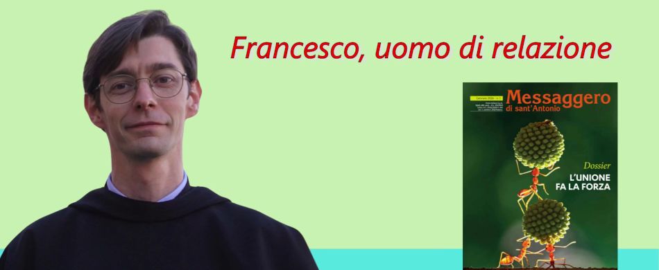 Francesco, uomo di relazione