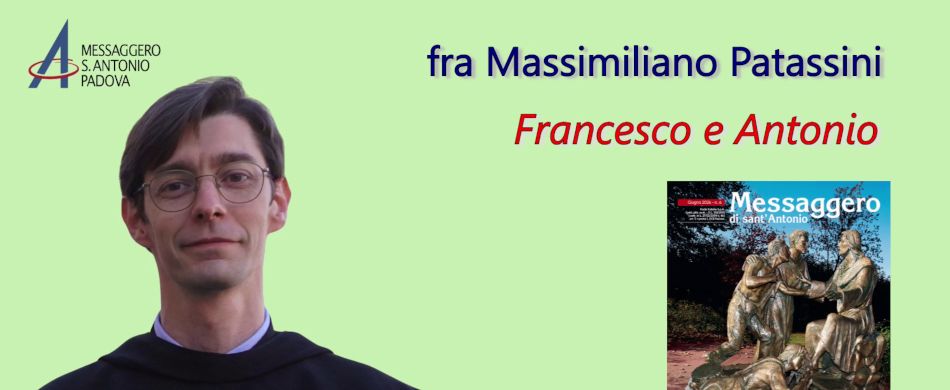 Francesco e Antonio: editoriale di giugno