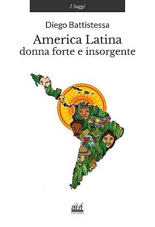 America Latina Donna forte e insorgente