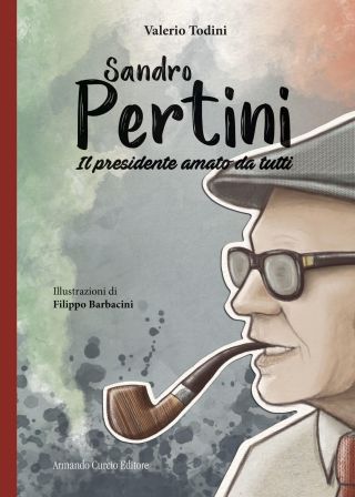 Valerio Todini. Sandro Pertini. Curcio editore. uscita 11 gennaio 2021