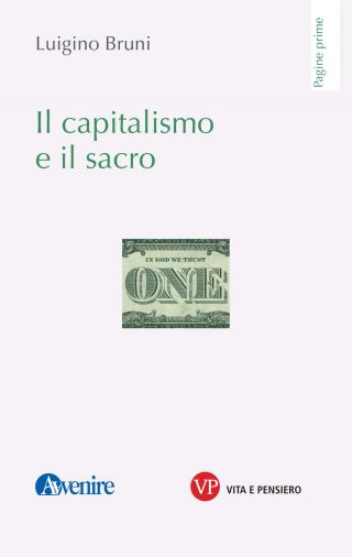 Il capitalismo e il sacro