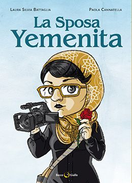 Recensione.La sposa yemenita di Laura Silvia Battaglia e Paola Cannatella. Recensione.La sposa yemenita di Laura Silvia Battaglia e Paola Cannatella.
