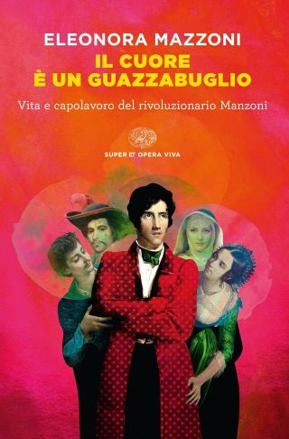 Il cuore è un guazzabuglio Il cuore è un guazzabuglio