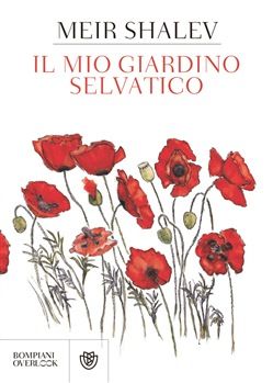 Il mio giardino selvatico Il mio giardino selvatico