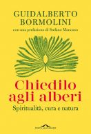 Chiedilo agli alberi