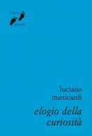 Elogio della curiosità