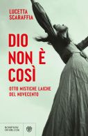 Dio non è così
