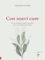 Con soavi cure