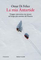 La mia Antartide