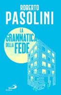 La grammatica della fede