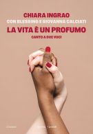 La vita è un profumo